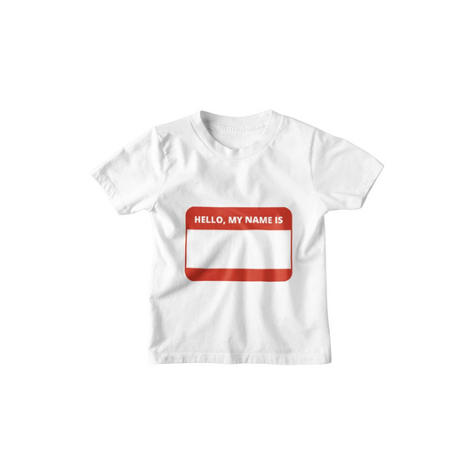 Kinder T-Shirt Hello, MY NAME IS...
