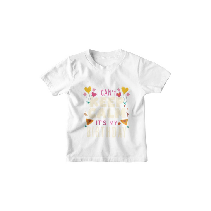 Kinder T-Shirt I can’t keep calm – It’s my Birthday