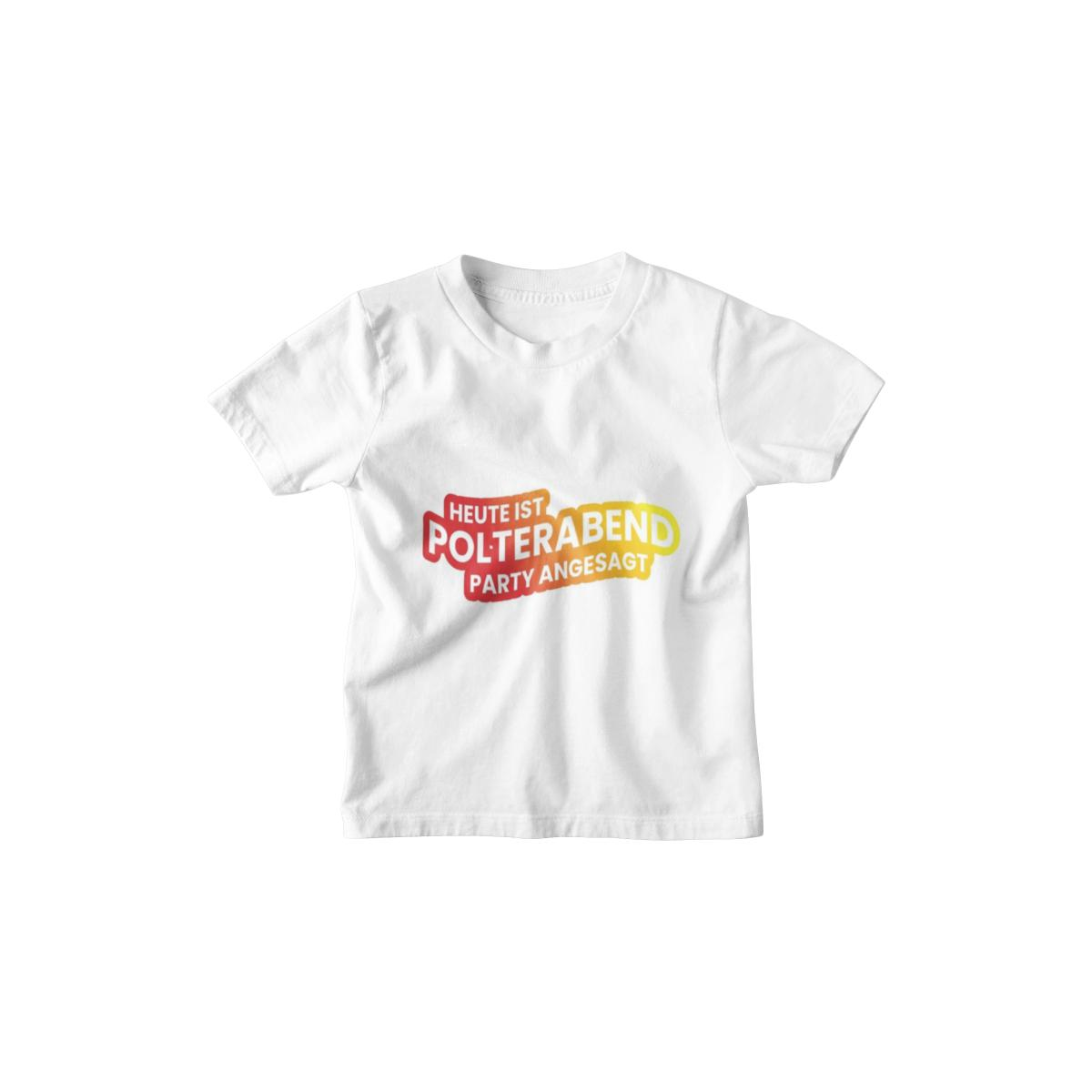 Kinder T-Shirt Heute ist Polterabend