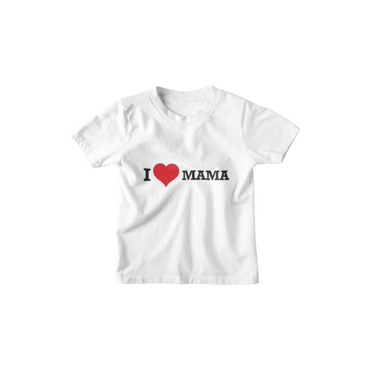Kinder T-Shirt I Love Mama